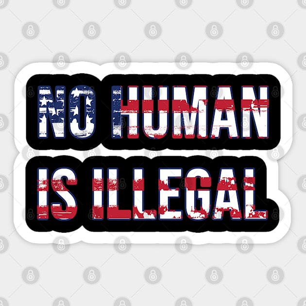 No Human is illegal Anti Racism Gift idea Sticker by ForYouByAG